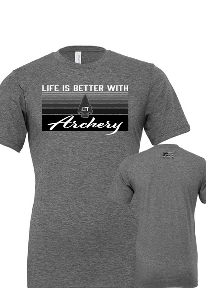 Life is with Archery Tee's